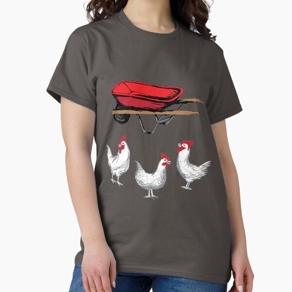 Red Wheelbarrow T-Shirt