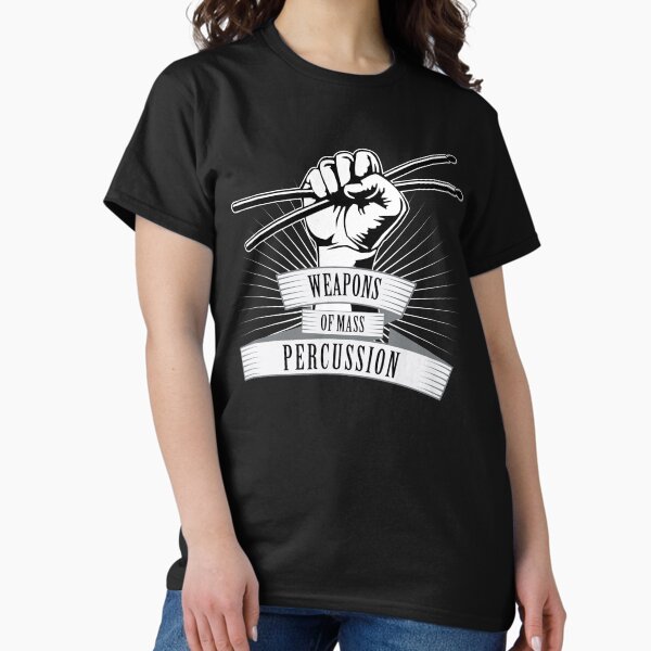 Weapons of Mass Percussion T-Shirt