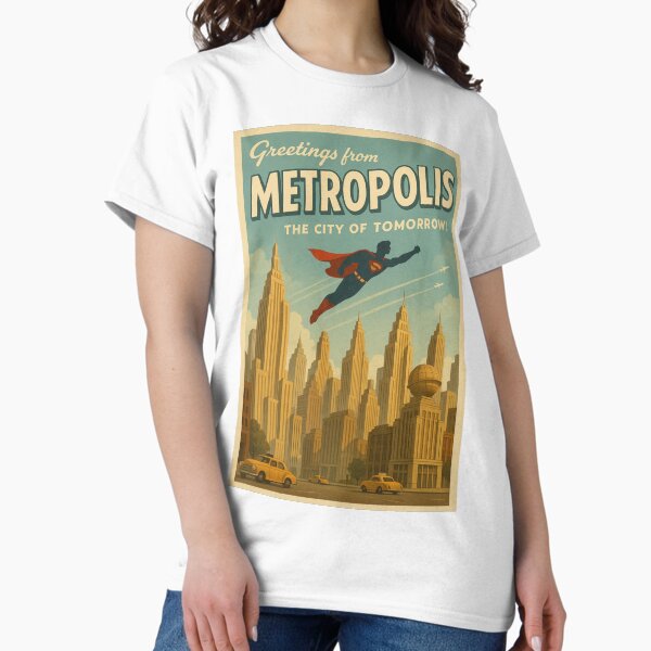 Greetings from Metropolis – The City of Tomorrow! T-Shirt