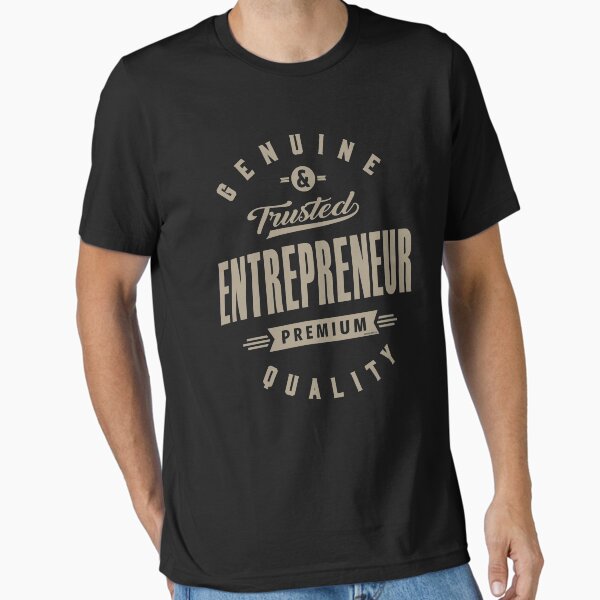 Entrepreneur Genuine T-Shirt