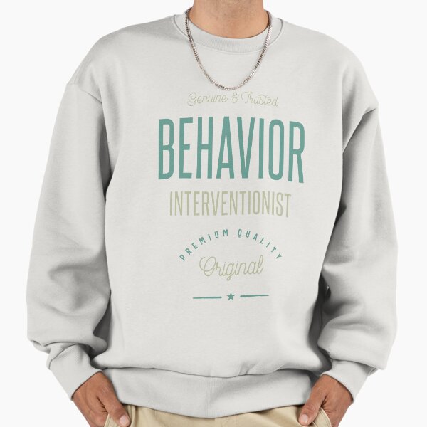 Behavior Interventionist Sweatshirt