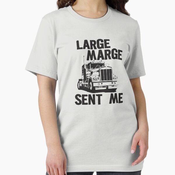 Large Marge Sent Me - Pee Wee Herman T-Shirt