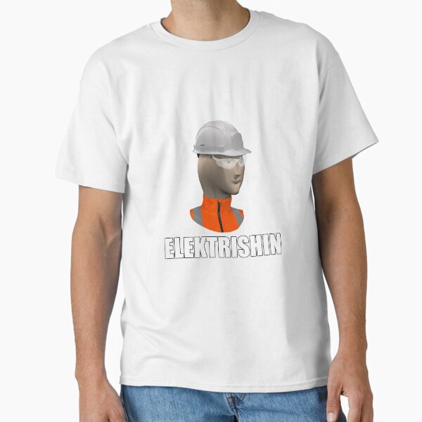 Father's Day Mannequin Meme - Electrician T-Shirt