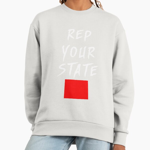 REP YOUR STATE COLORADO Sweatshirt