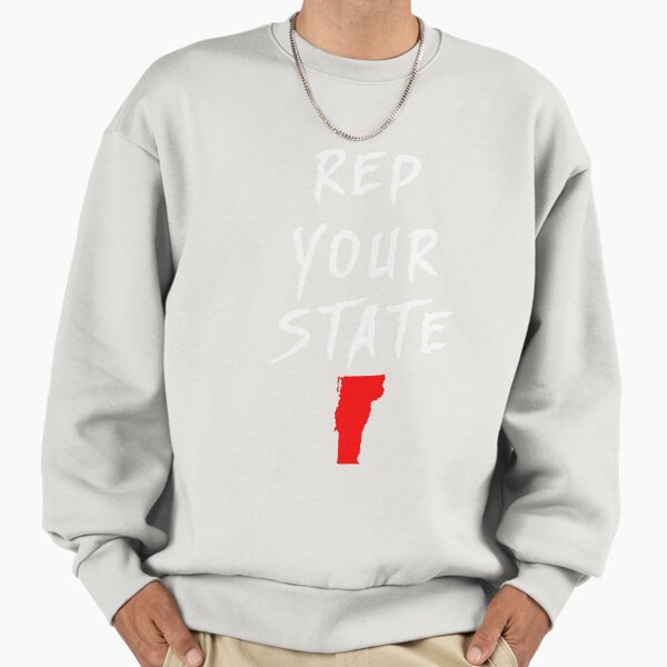 REP YOUR STATE VERMONT Sweatshirt