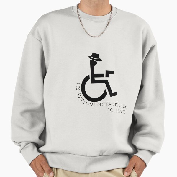Infinite Jest - Les Assassins des Fauteuils Rollents Sweatshirt