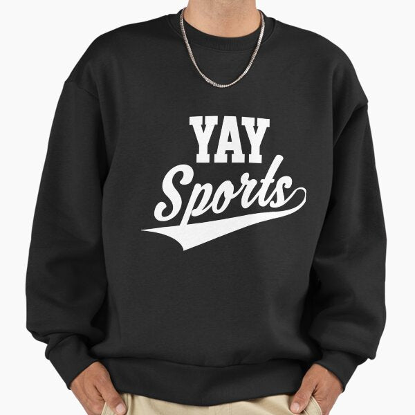 Sarcastic Yay Sports Sweatshirt