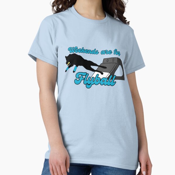 Flyball Weekend T-Shirt