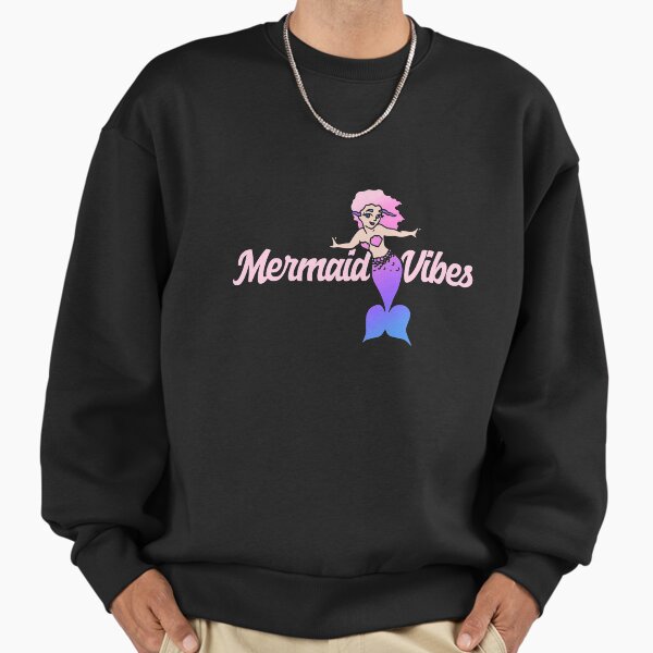 Mermaid Vibes Sweatshirt