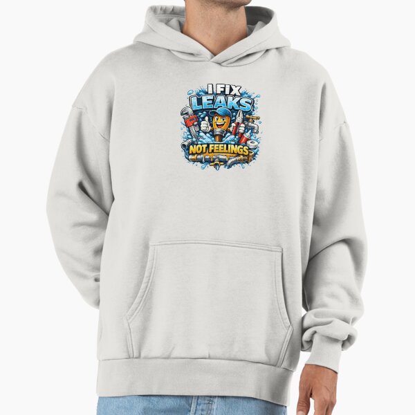 Plumber fixes Hoodie