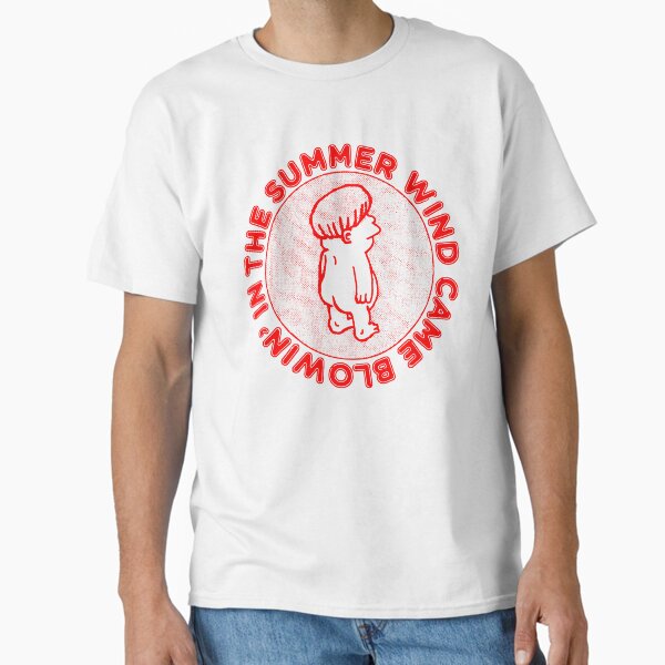 The Summer Wind Came Blowin' In T-Shirt