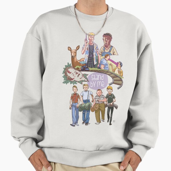 Stand by me Sweatshirt