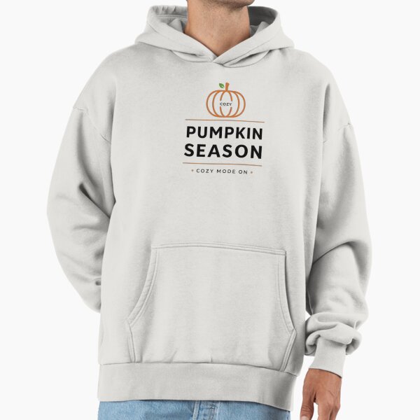 Pumpkin Season Cozy Mode On Hoodie