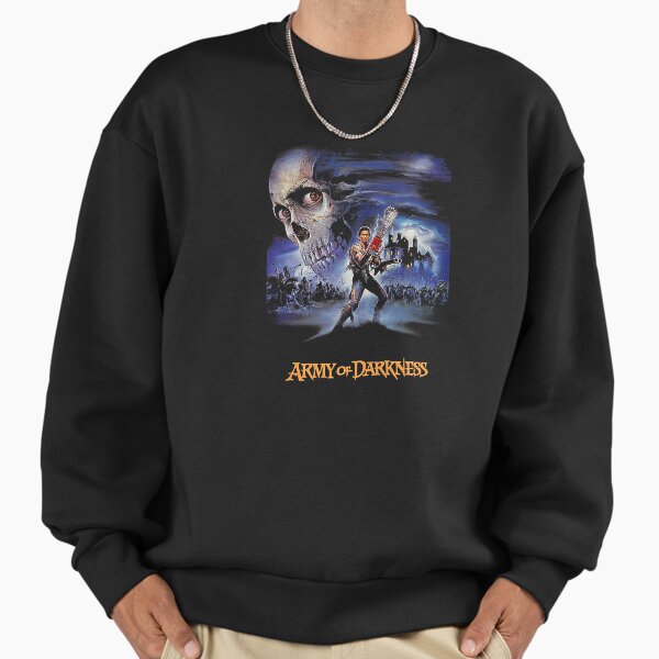 Army of darkness poster Sweatshirt