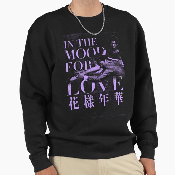 In the Mood for Love / Vintage Poster Sweatshirt