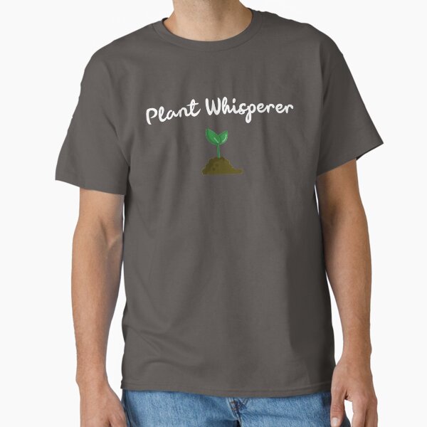 Plant Whisperer T-Shirt