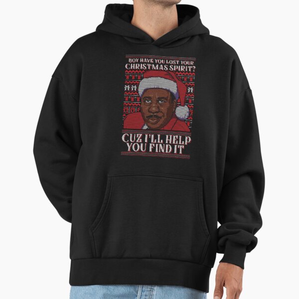 Boy Have You Lost Your Christmas Spirit Cuz I'll Help You Find It Hoodie
