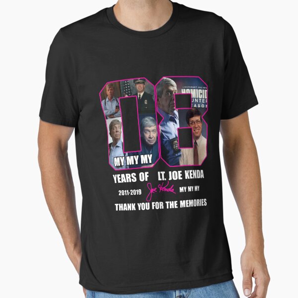 08th Years of Homicide Hunter Lt Joe K_e_n_d_a 20112019 man woman rocker kid tshirt literary clothing funny mens t shirts t-shirts girl t-shirts for family T-Shirt