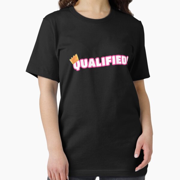 Qualified King T-Shirt
