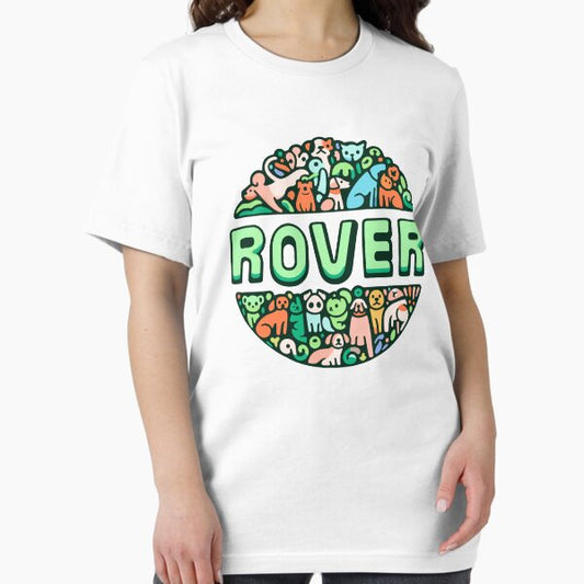 Rover Pet Walking, Boarding, and Sitting T-Shirt