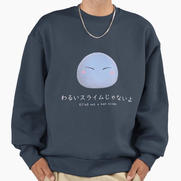 Not a bad slime Sweatshirt