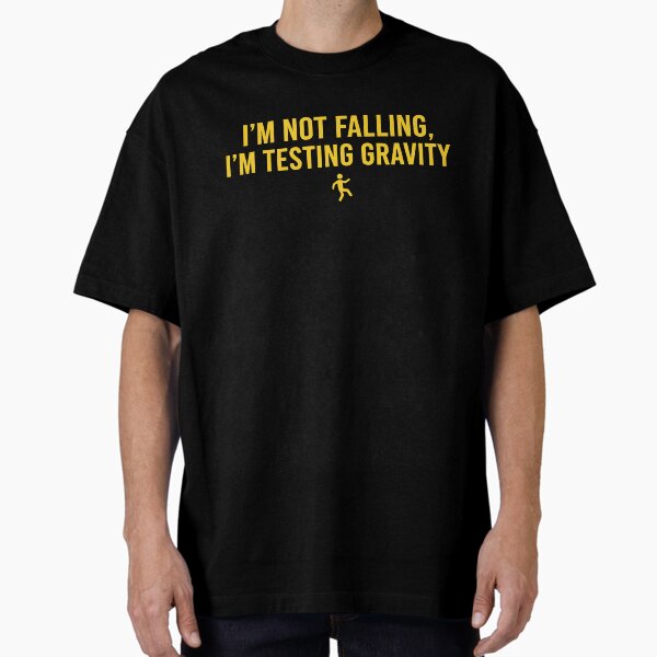 Funny way to fall down T-Shirt