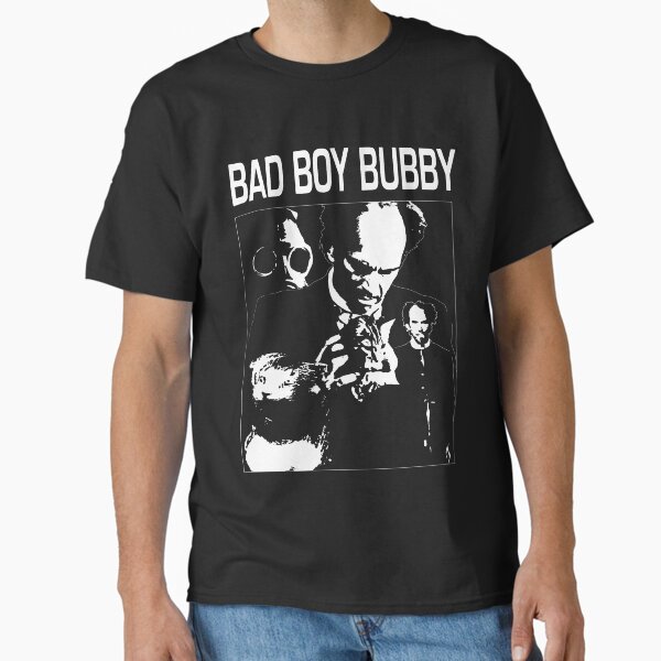 Bad Boy Bubby T-Shirt