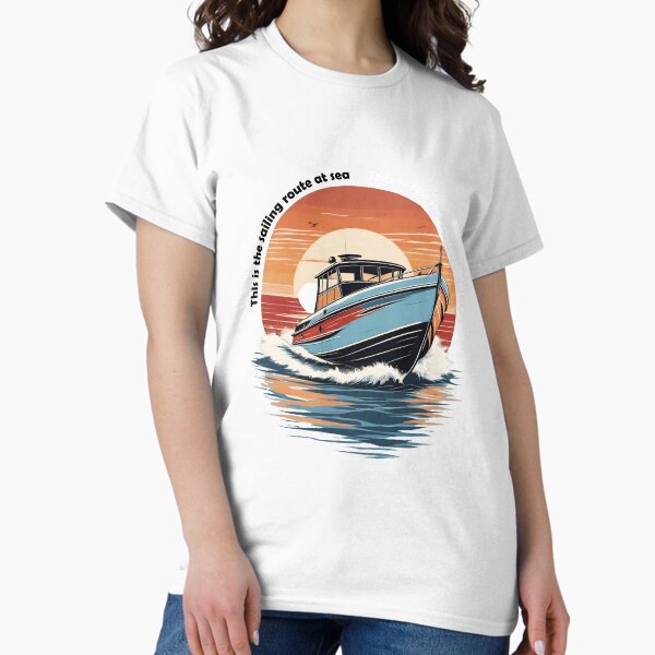 This is the sailing route at sea T-Shirt