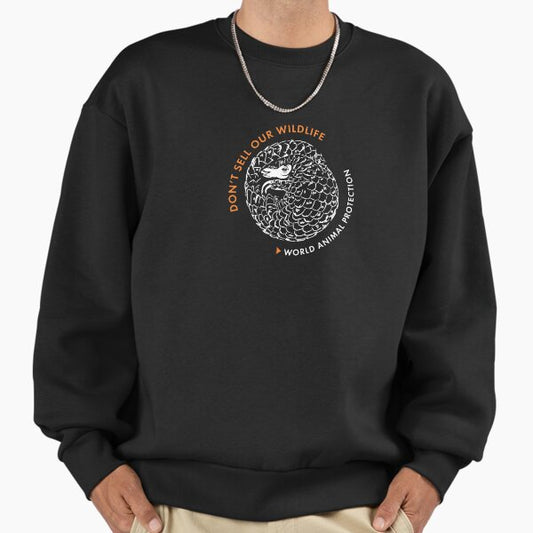 Pangolin - Don't sell our wildlife Sweatshirt