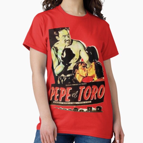 PEPE EL TORO T-Shirt