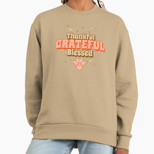 Thankful Grateful Blessed Sweatshirt