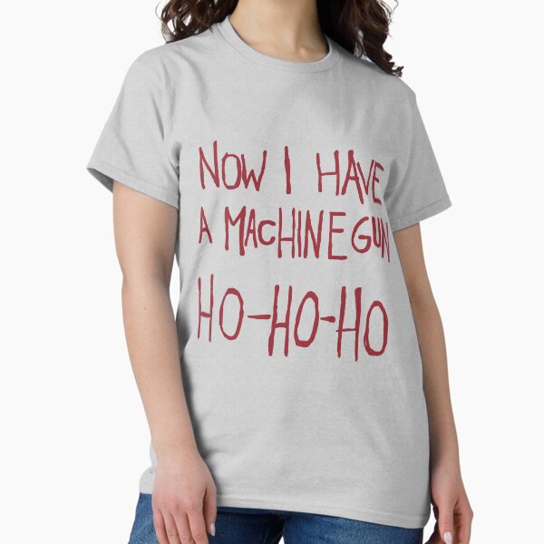 Ho Ho Ho... T-Shirt