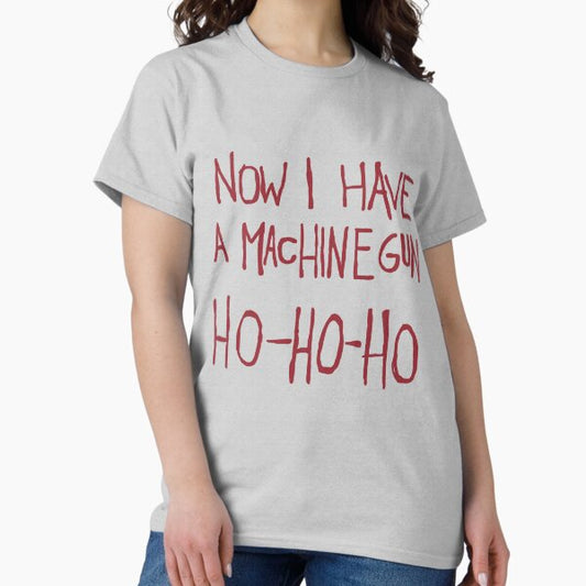 Ho Ho Ho... T-Shirt