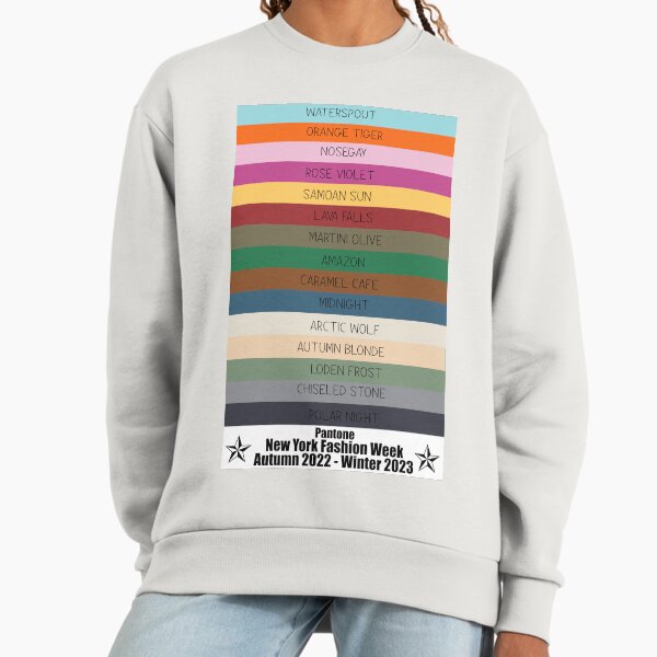 ALL THE COLORS OF NEW YORK FASHION WEEK NAMED- NEW YORK FASHION WEEK Autumn 2022-Winter 2023 Sweatshirt