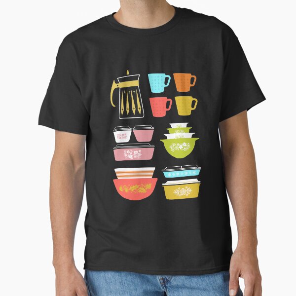 Pyrex Pretties - Vintage Glass Kitchenware T-Shirt
