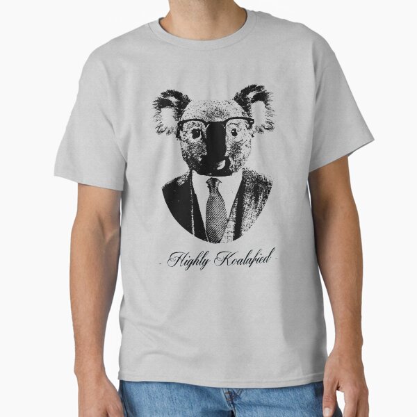 Highly koalafied T-Shirt