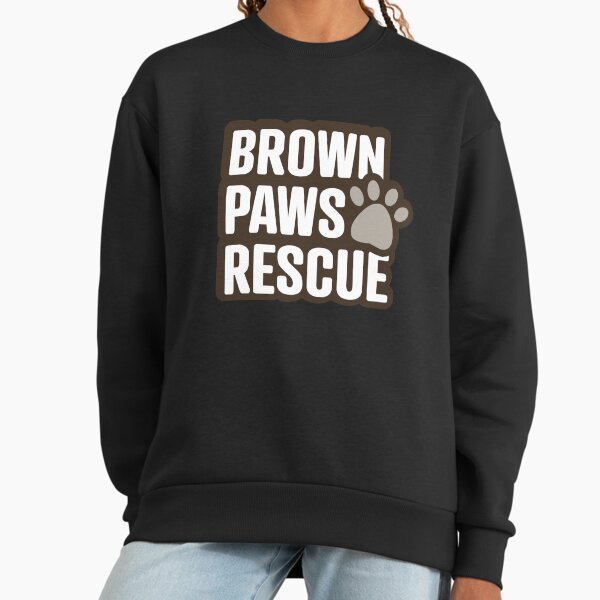 Brown Paws Rescue Sweatshirt