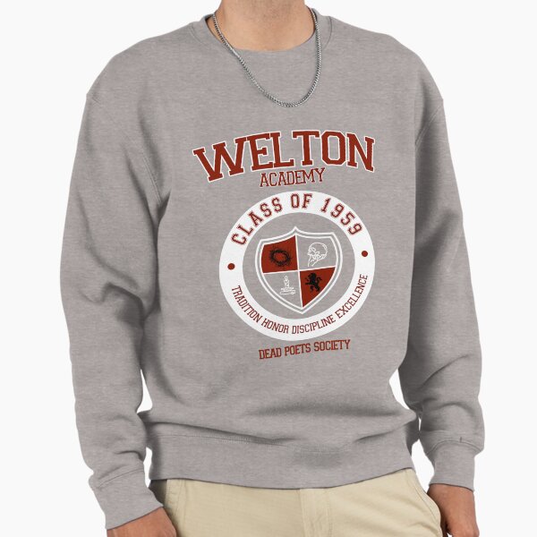 Welton Academy Logo, Dead Poets Society. Sweatshirt