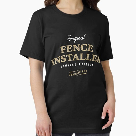 Fence Installer Funny Job Title Profession Birthday Worker T-Shirt