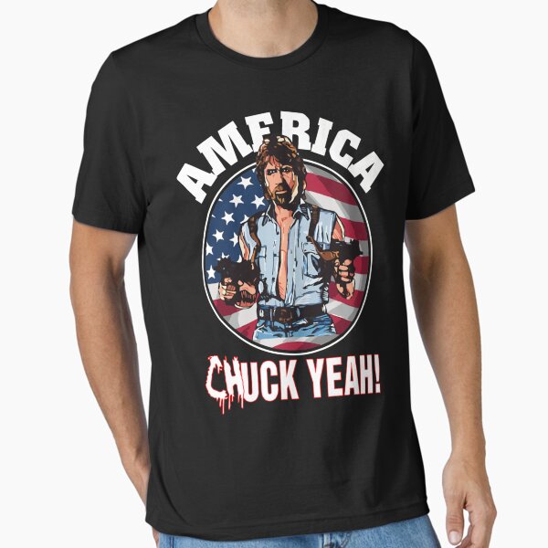 America-Chuck-Yeah T-Shirt