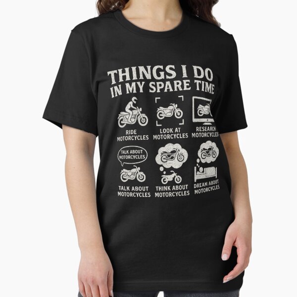 Things I Do In My Spare Time Motorcycle Rider Life T-Shirt