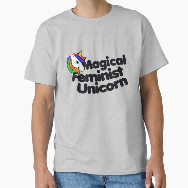 Magical Feminist Unicorn T-Shirt