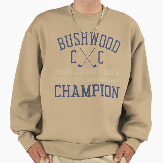 Bushwood Country Club - Funny Caddy Shack Pop Culture Design Sweatshirt