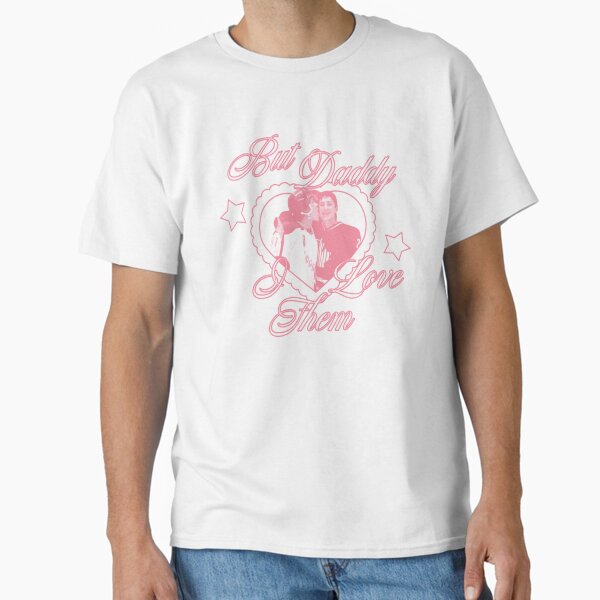 Ilya Shane But Daddy I Love Them Connor Hudson Rozanov Hollander Rivalry Heated TV BookTok T-Shirt