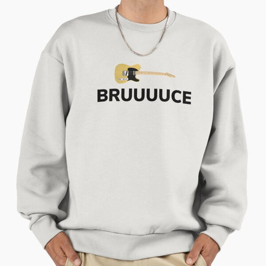 BRUUUUCE Sweatshirt