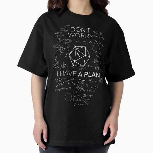 I have a plan! | Critical fail DnD Science of D20 T-Shirt