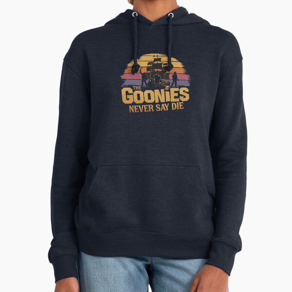 The Goonies Never Say Die Hoodie