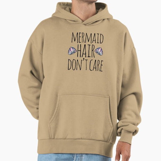Mermaid Hair Don't Care Hoodie