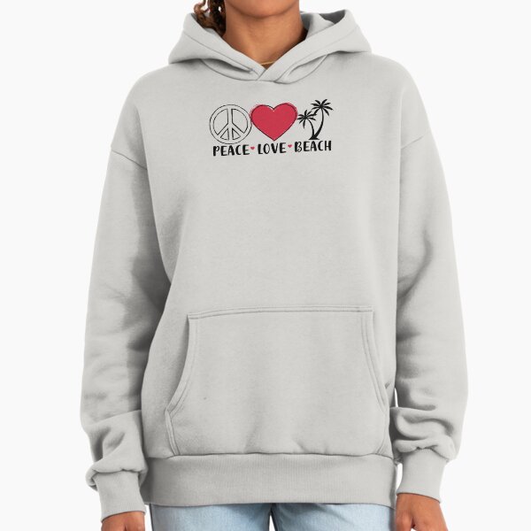 Peace Love Beach Hoodie