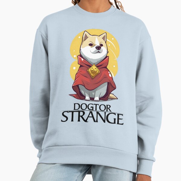 Dogtor Strange funny parody shirt Sweatshirt